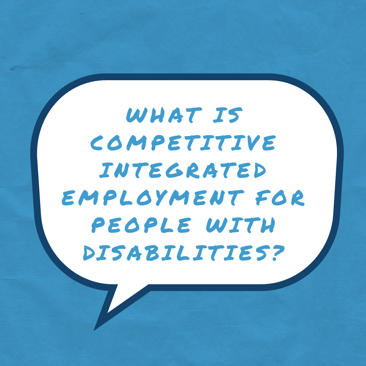 why-is-competitive-integrated-employment-important